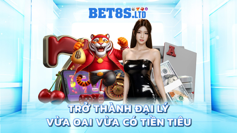 Trở thành đại lý – vừa oai vừa có tiền tiêu